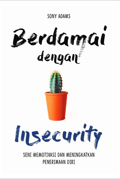 Berdamai dengan Insecurity